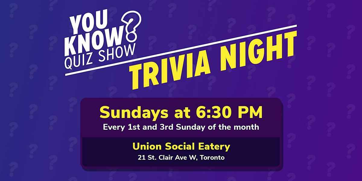 Trivia Night at Union Social Eatery St. Clair (You Know? Quiz Show)