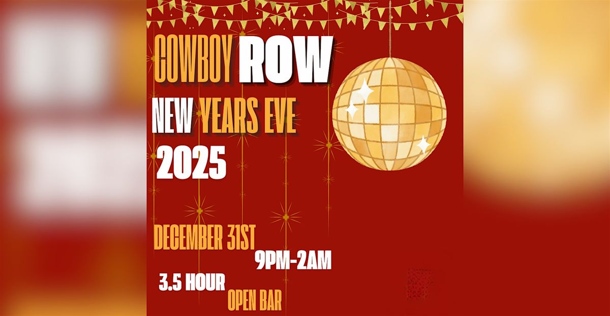 Cowboy Row New Year's Eve 2025