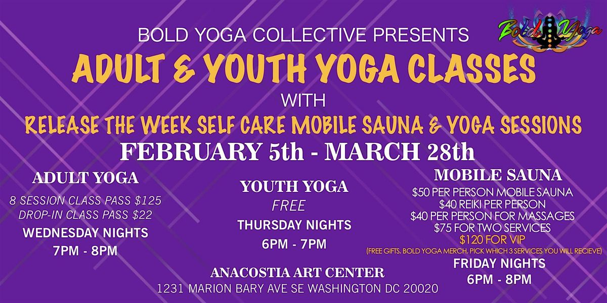 Yoga Classes @ Anacostia Arts Center - Presented by Bold Yoga