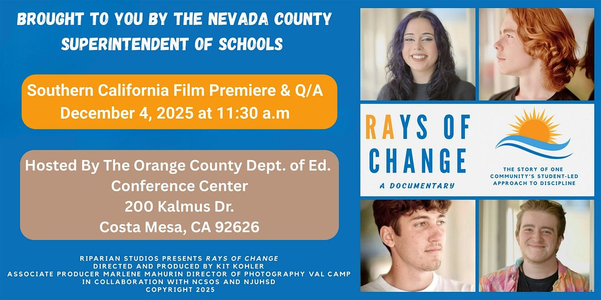 RAYS of Change Documentary: Southern California Premiere