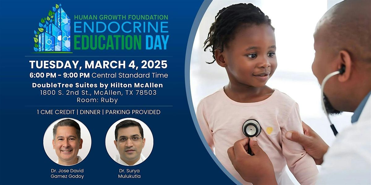 Pediatric Endocrine Education Day - McAllen, TX