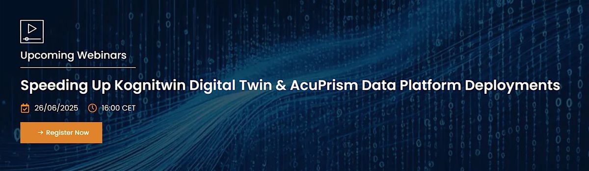 Speeding Up Kognitwin Digital Twin & AcuPrism Data Platform Deployments