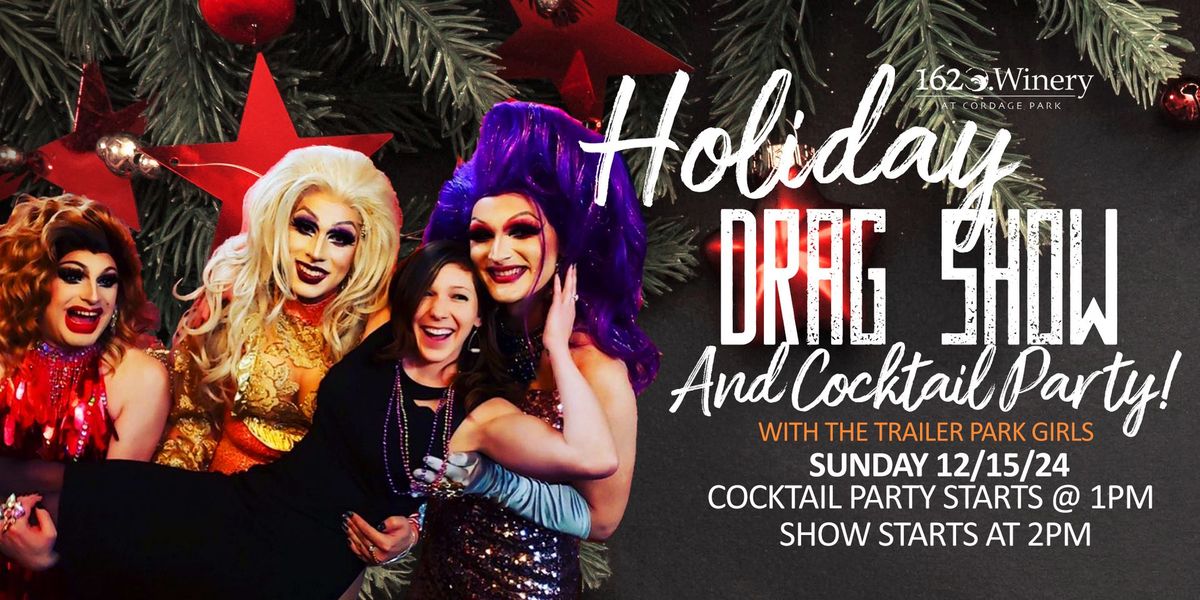 Holiday Drag Show & Cocktail Party