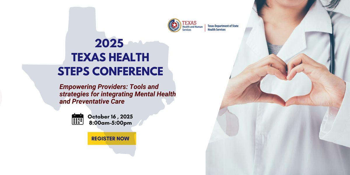 2025 Texas Health Steps Provider Conference