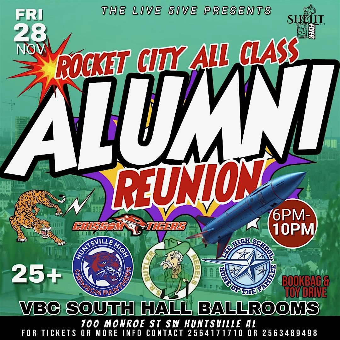 ROCKET CITY ALL CLASS ALUMNI REUNION