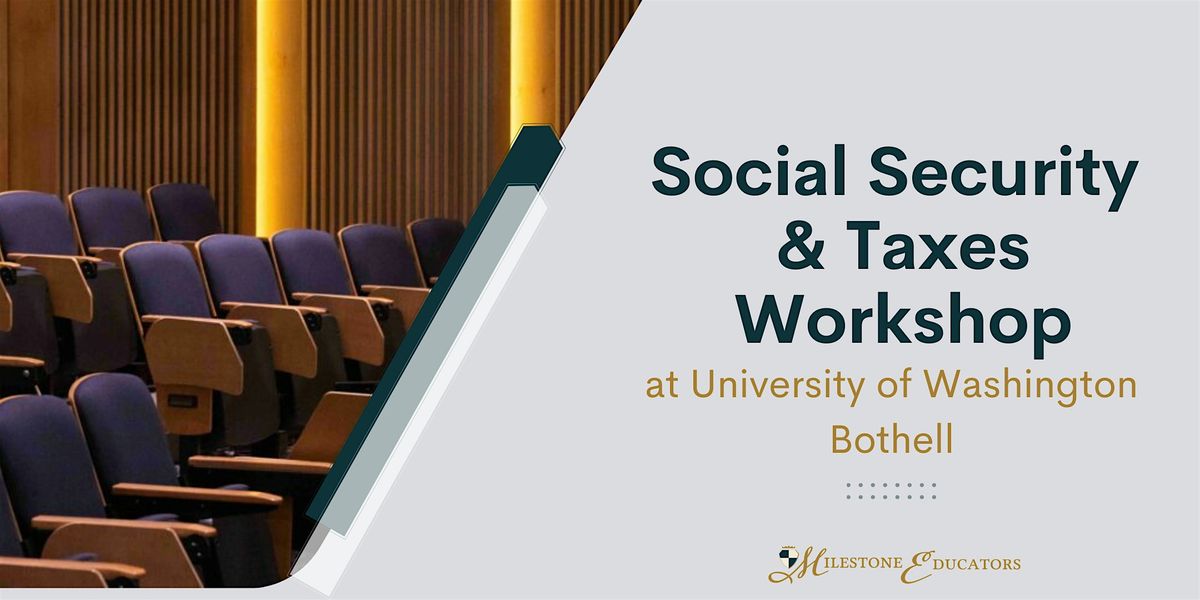 Social Security & Taxes Workshop