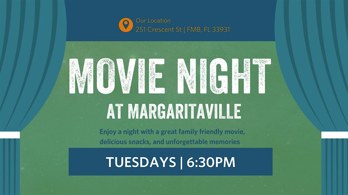 Movie Night at Margaritaville