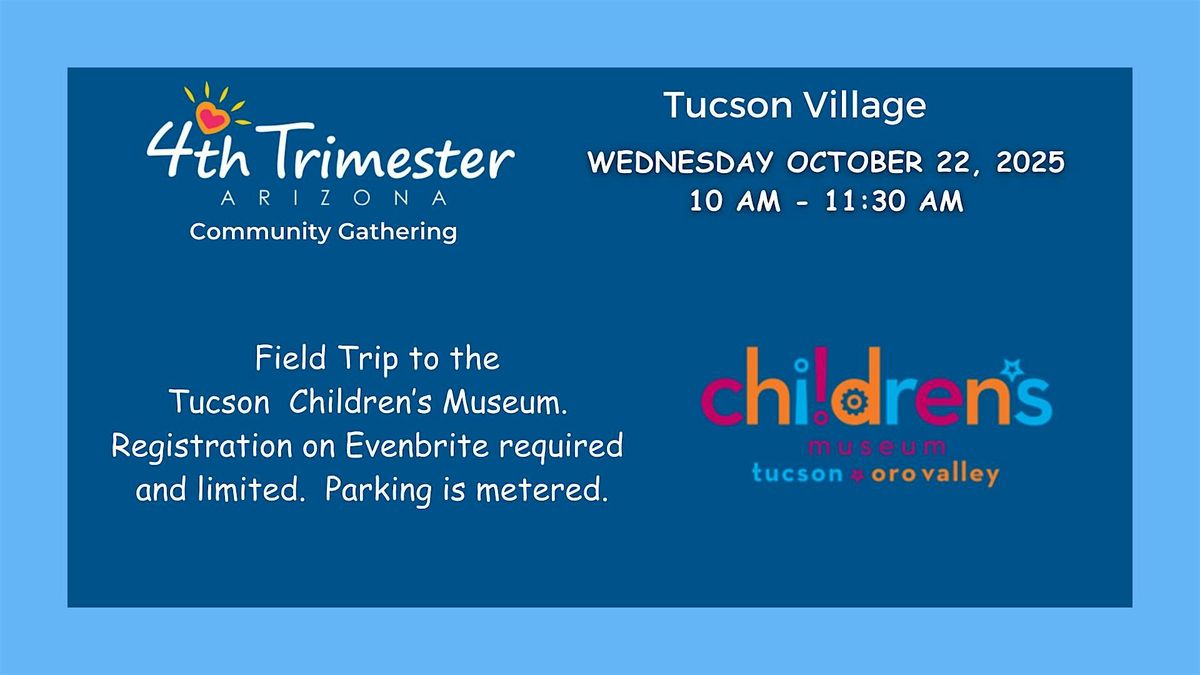 4th Trimester Az - October Tucson Village