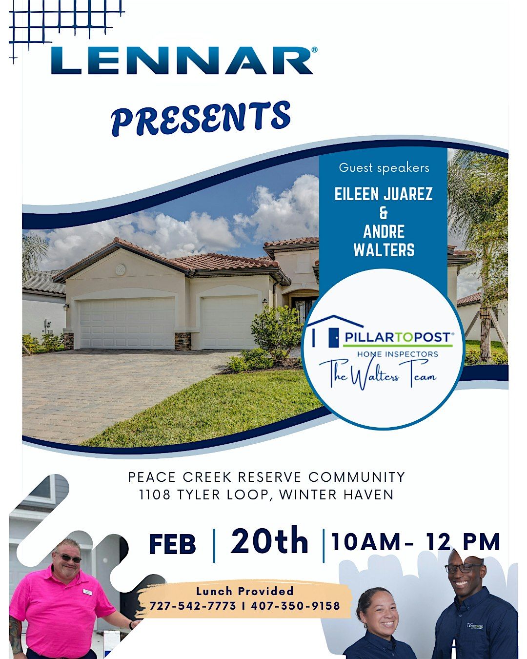 Lennar Presents Pillar to Post Home Inspectors! Lunch and Learn