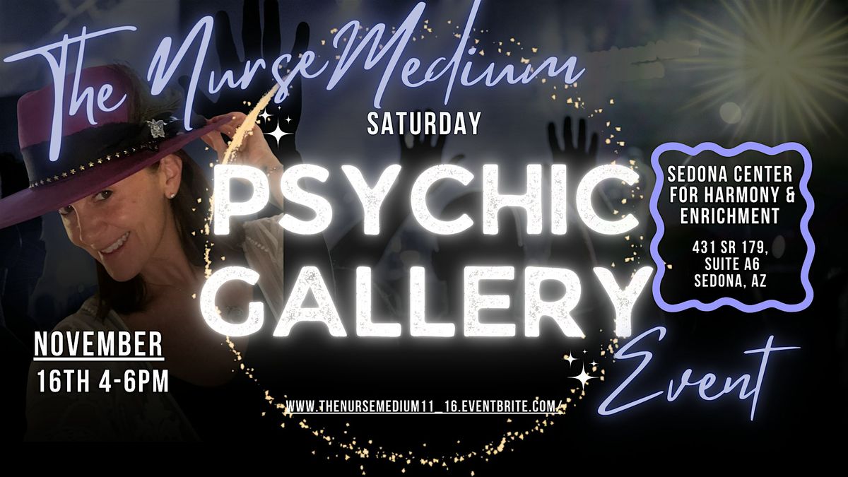 Messages from Spirit: A Psychic Gallery with The Nurse Medium