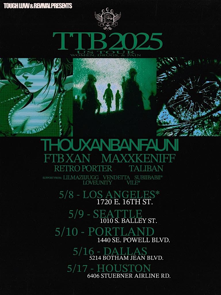 Thouxanbanfauni Live in Los Angeles *VENUE UPGRADED TO 1720warehouse*