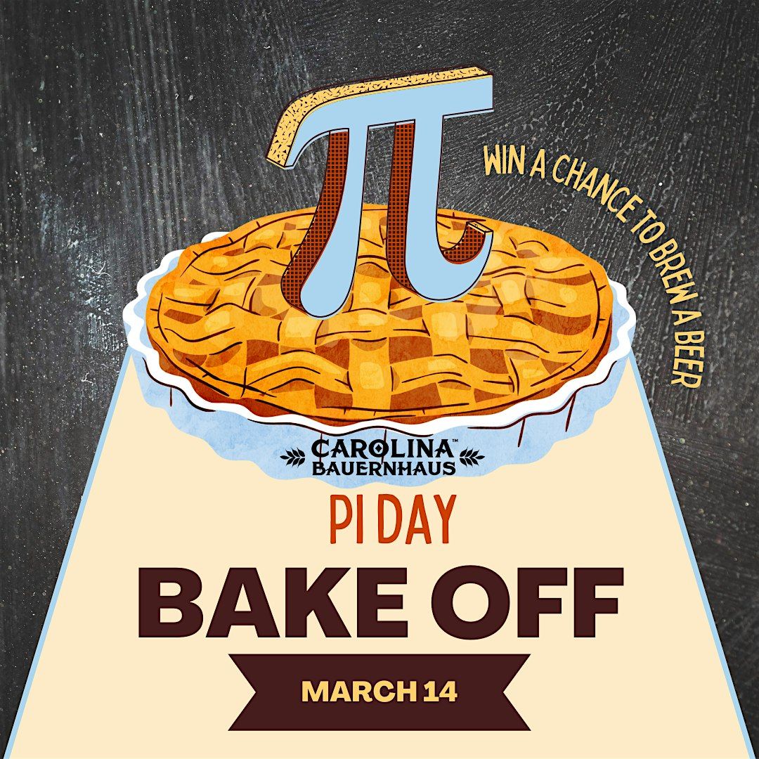 Carolina Bauernhaus Pie Day Bake Off