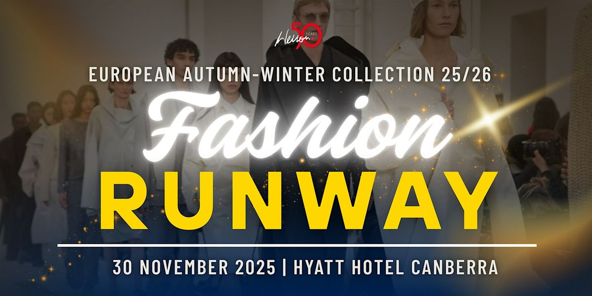 Fashion Runway - Canberra | Style by Wesson: Autumn Winter 2025\/26