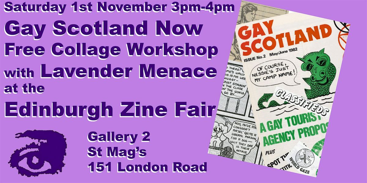 Gay Scotland Now  - A Lavender Menace Collage Workshop