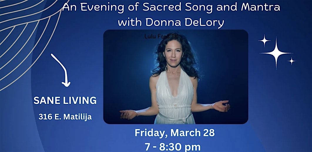 An Evening of Sacred Song and Mantra with Donna DeLory