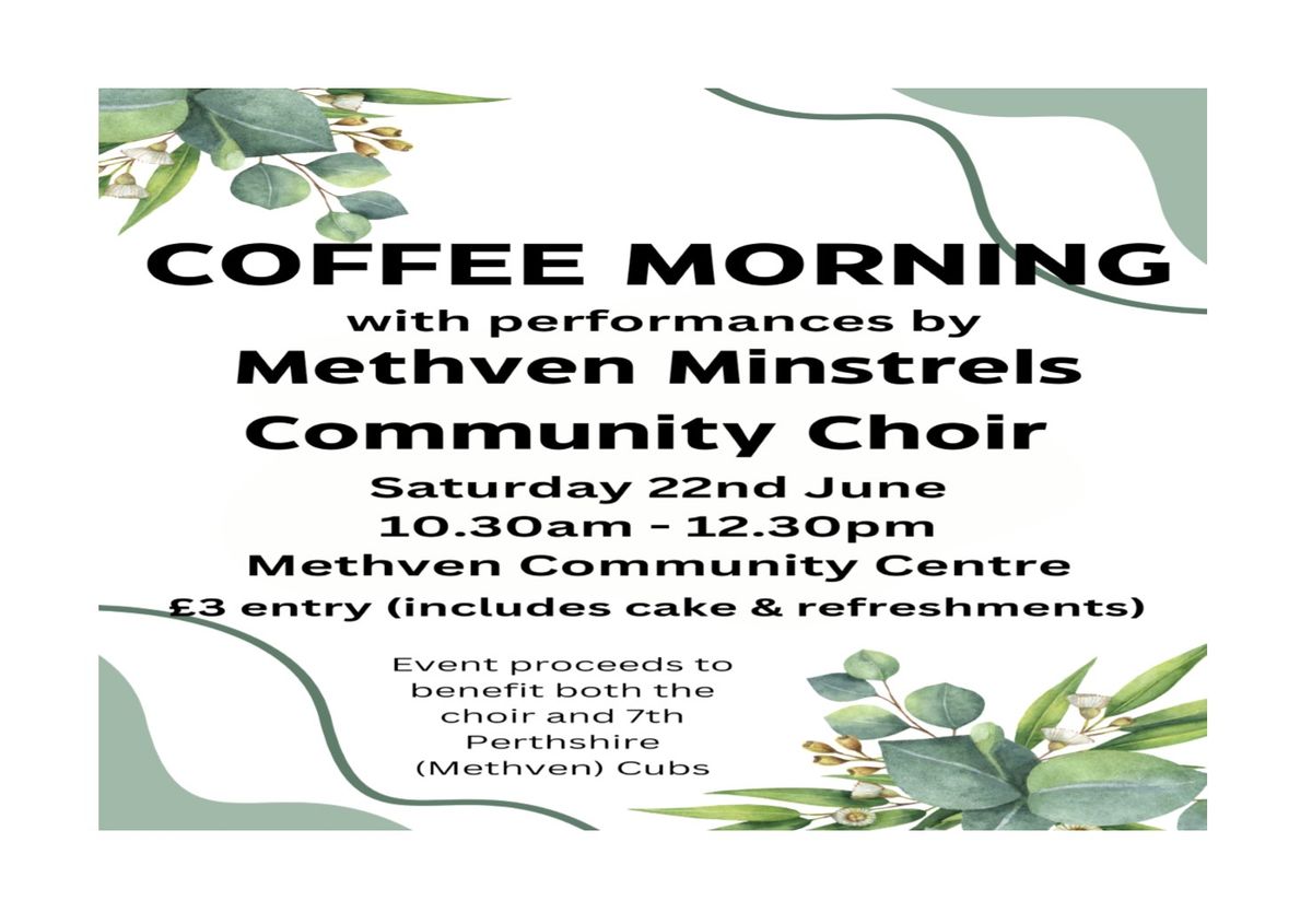 Methven Minstrels Choir Coffee Morning