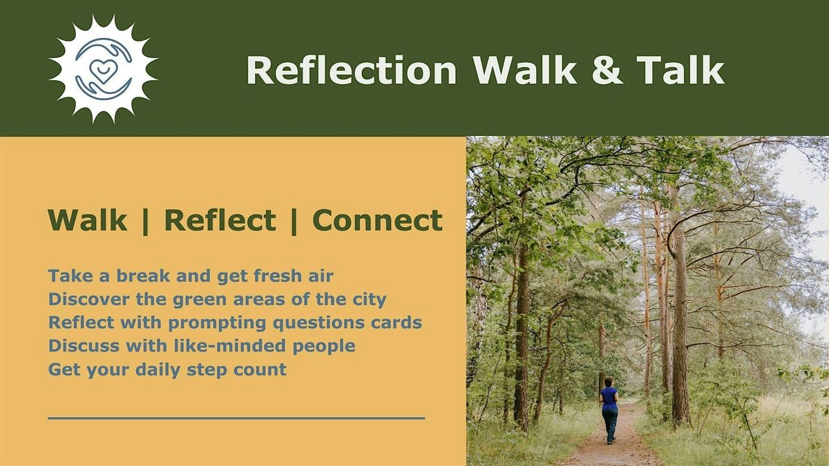 Reflection Walk & Talk | Values in International Life