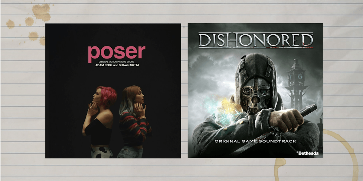 Writing to music from... Poser + Dishonored