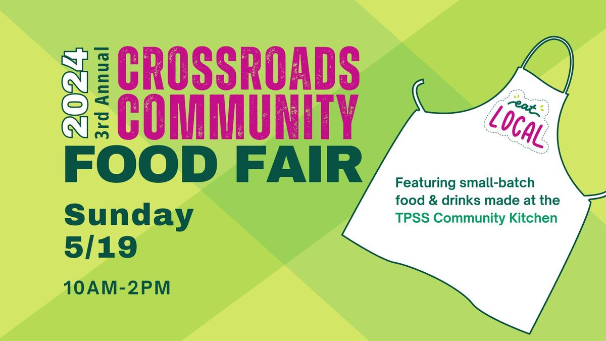 3rd Annual Crossroads Community Food Fair