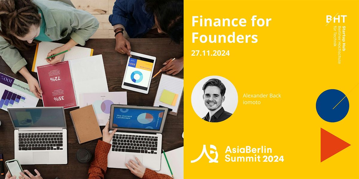 Finance for Founders: Asia Berlin Satelite Event