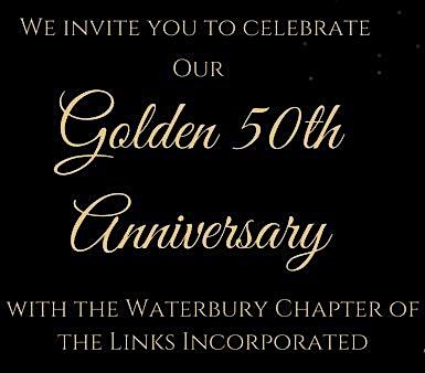 Golden Glamour- Waterbury (CT) Chapter of The Links 50th Anniversary Gala!