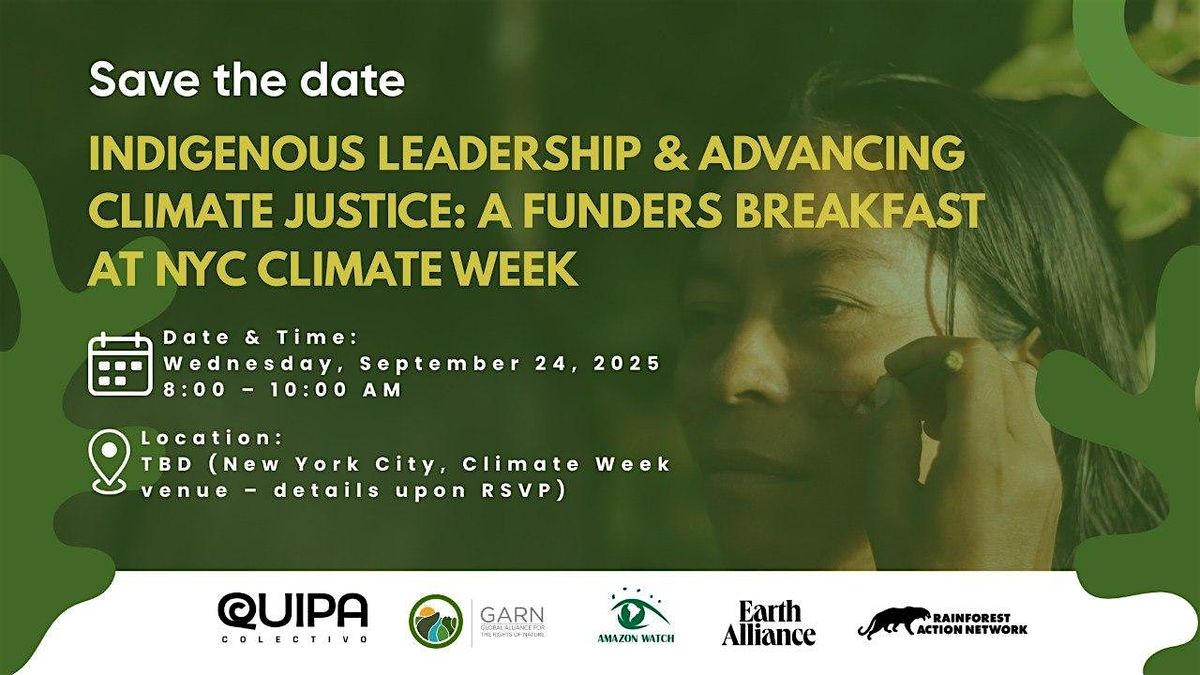 Indigenous Leadership & Advancing Climate Justice