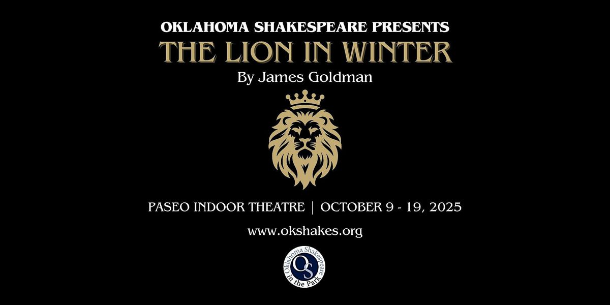 The Lion in Winter | Saturday, October 11, 2025 | 8:00pm