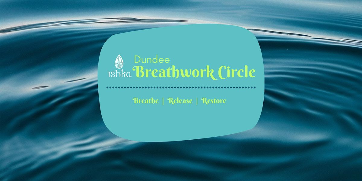Dundee Breathwork Circle