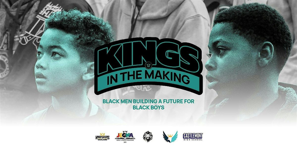 Kings In The Making: Redefining What's Possible