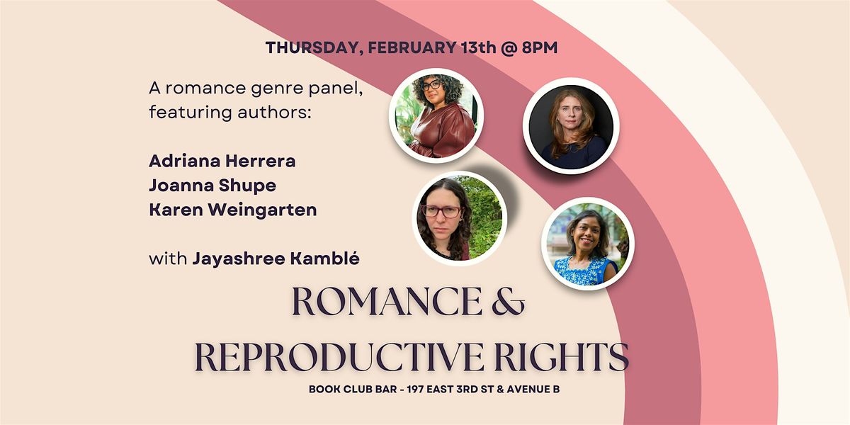 Galentine's Day: Romance & Reproductive Rights