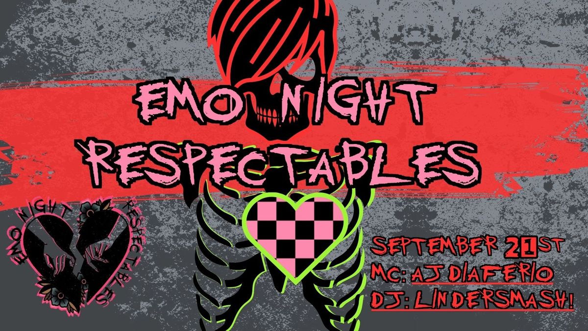 Emo Night Respectables!