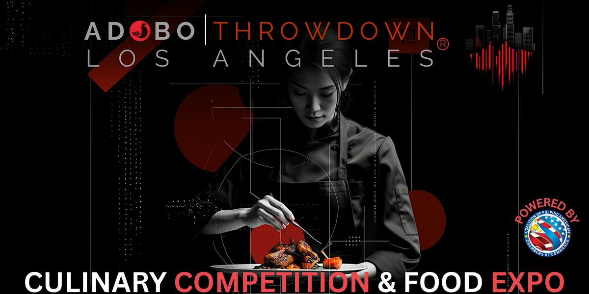 Adobo Throwdown Culinary Competition and Food Expo