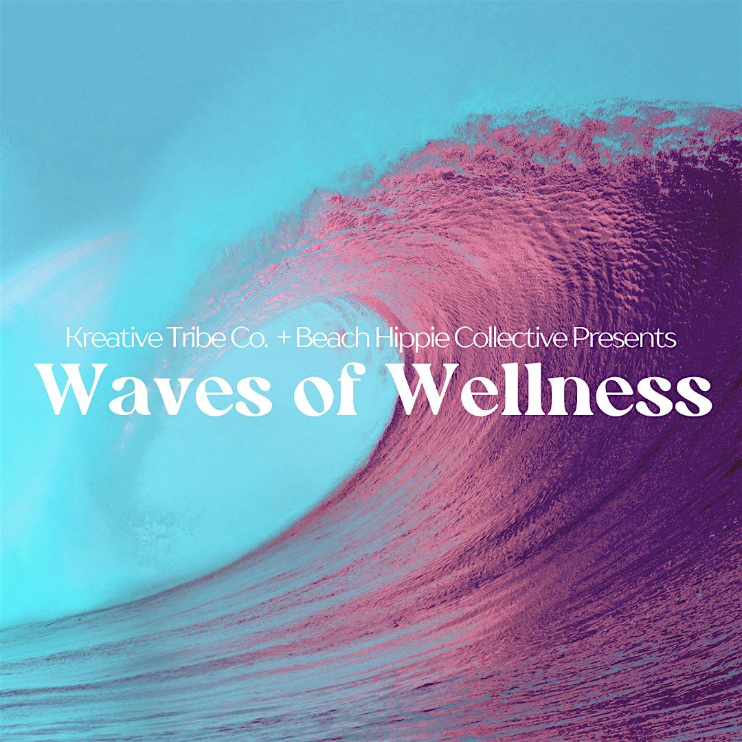 Waves of Wellness