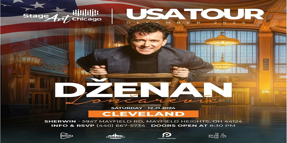 DZENAN LONCAREVIC & BAND LIVE CONCERT - CLEVELAND