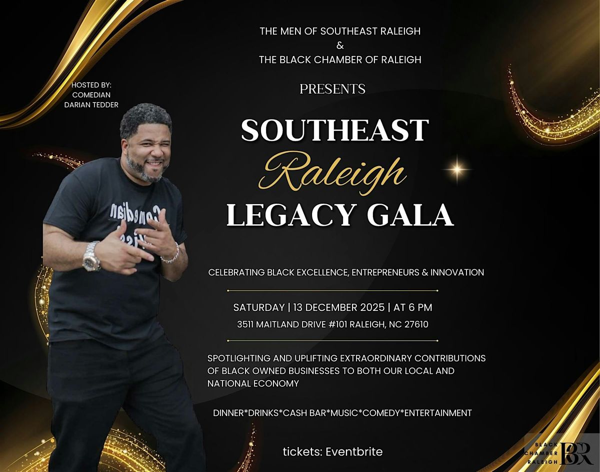 Southeast Raleigh Legacy Gala
