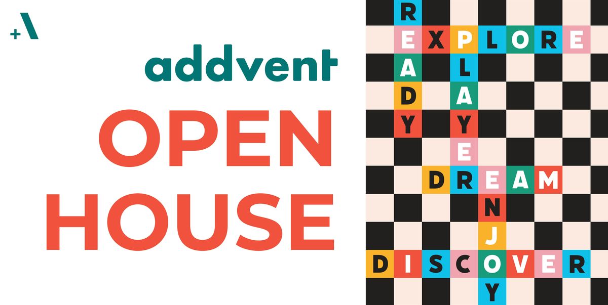 Addvent Open House