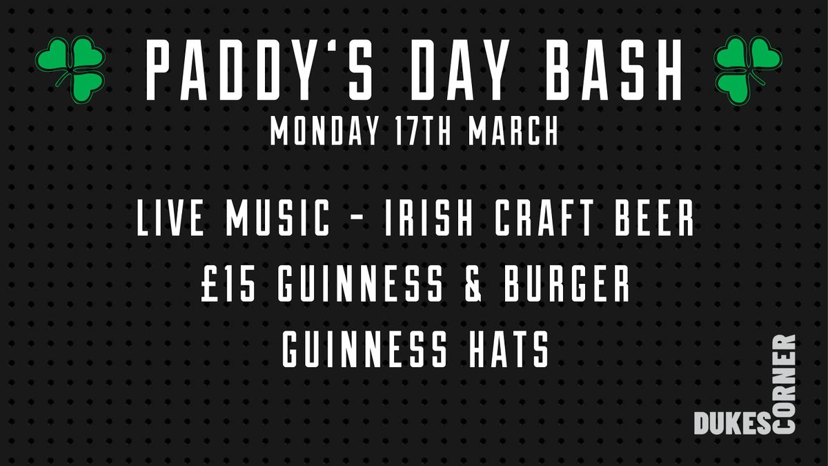 Duke's Paddy's Day Party