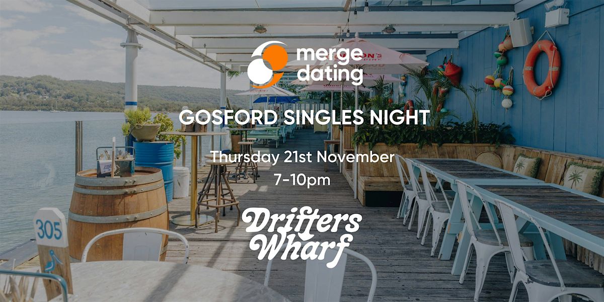 Merge Dating | Singles Event | 50+| Drifters Wharf Gosford