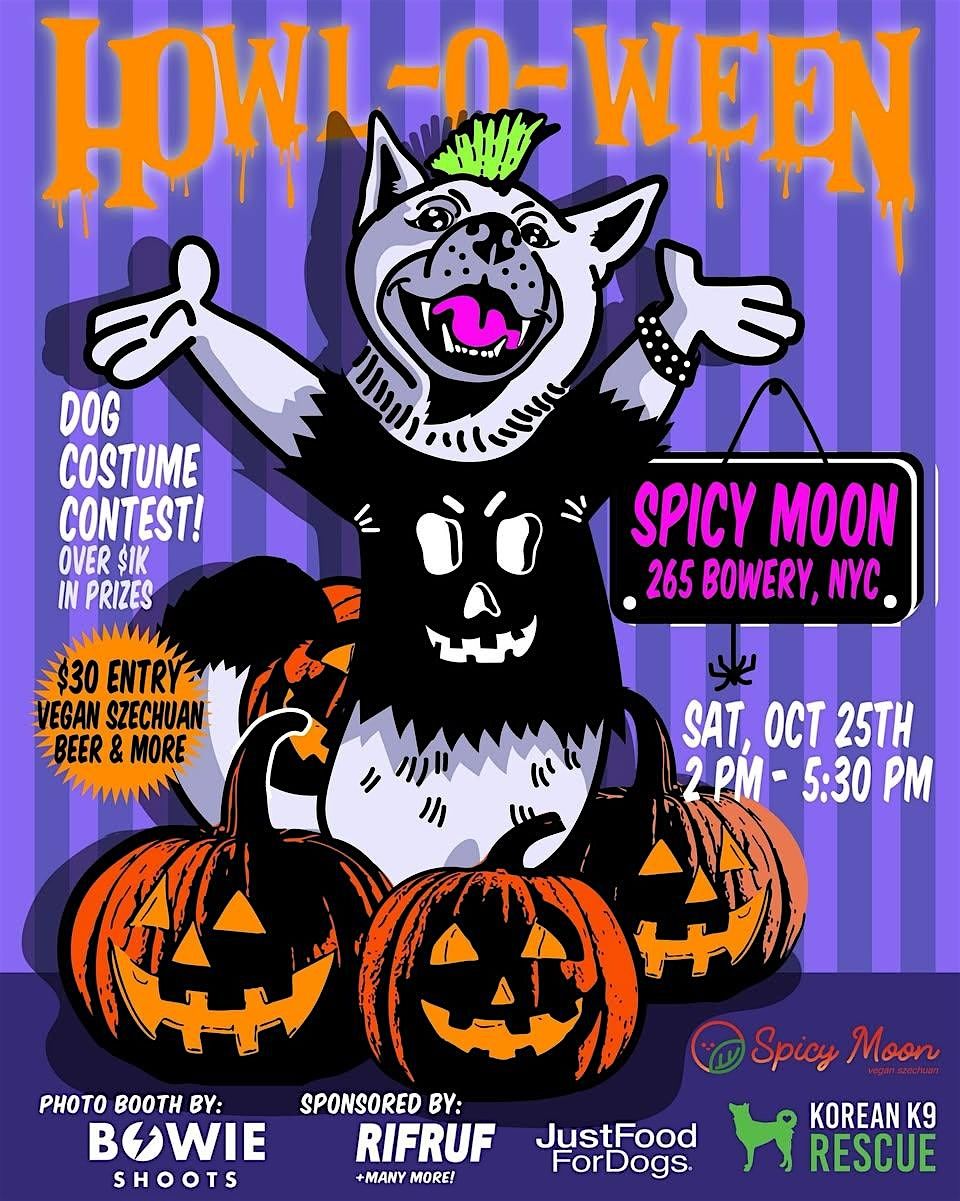 Howl-O-Ween Dog Party & Costume Contest | Spicy Moon Bowery