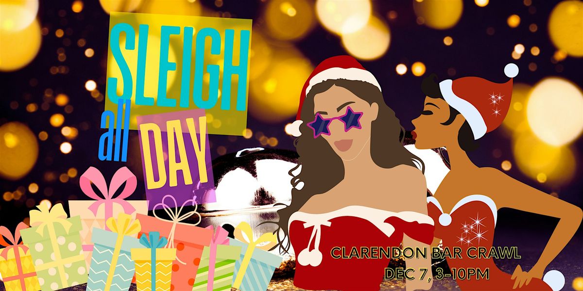 Sleigh All Day - Holiday Social at Hyde