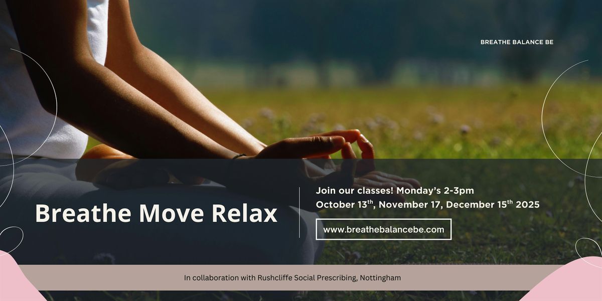 Breathe Move Relax
