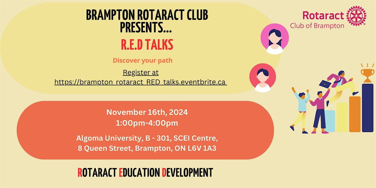 Brampton Rotaract Club Presents R.E.D Talks