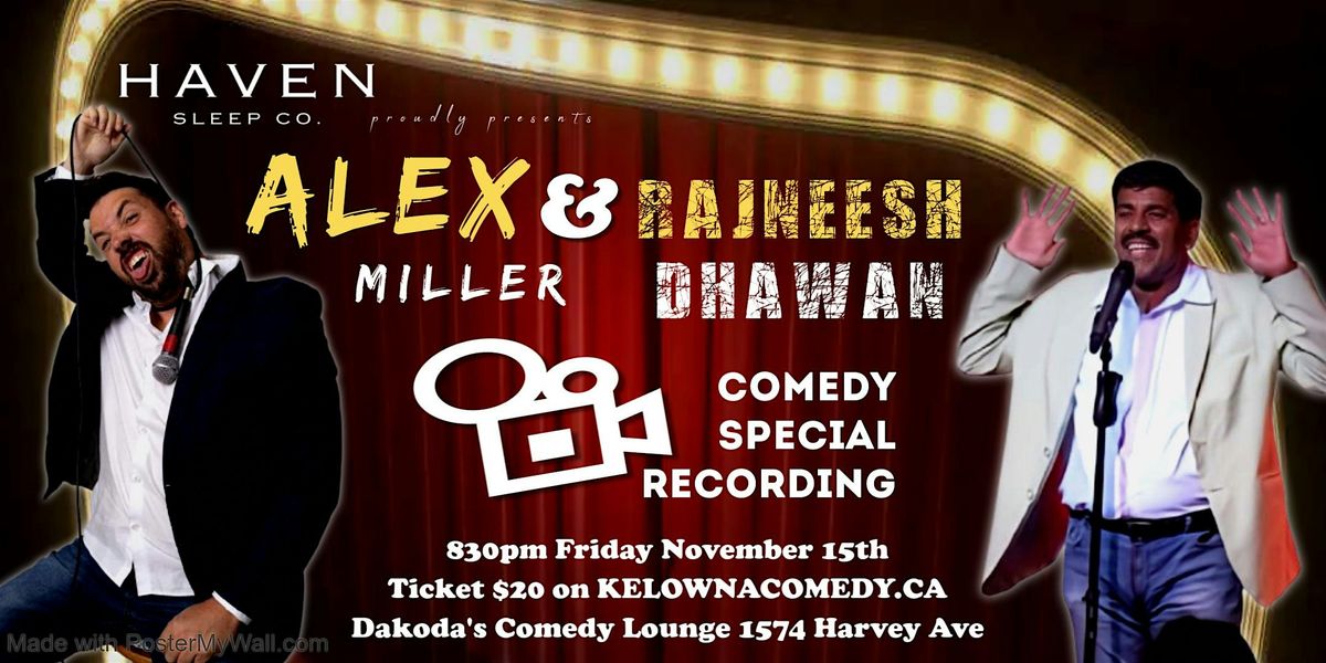 Haven Sleep Co presents Alex Miller & Rajneesh Dhawan