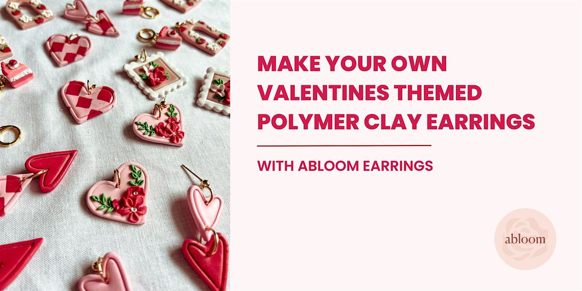 Make Your Own Valentines Themed Polymer Clay Earrings