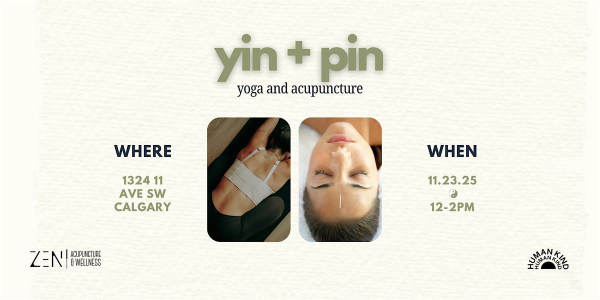 Yin + Pin: Yoga and Acupuncture