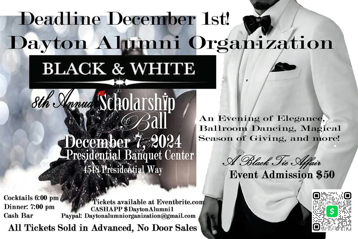 The 8th Annual Black and White Scholarship Ball