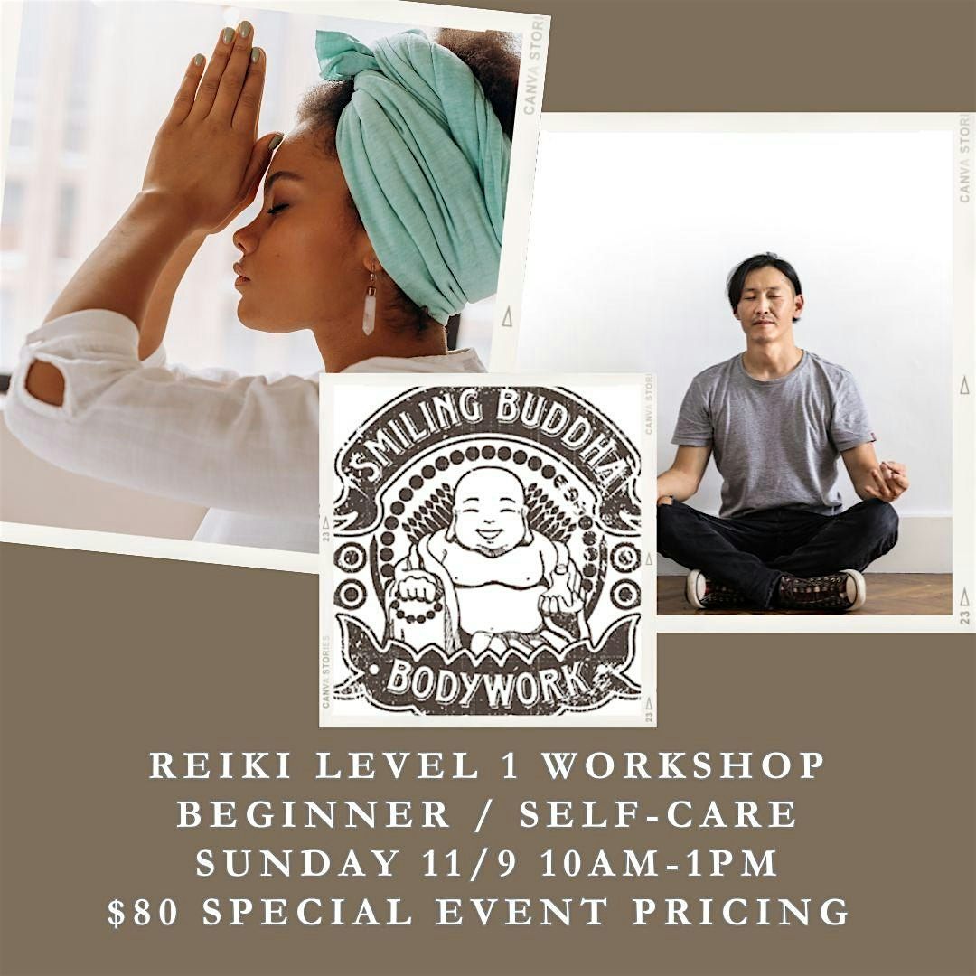 Reiki Level 1 - Beginner Level Reiki Class - Self Care