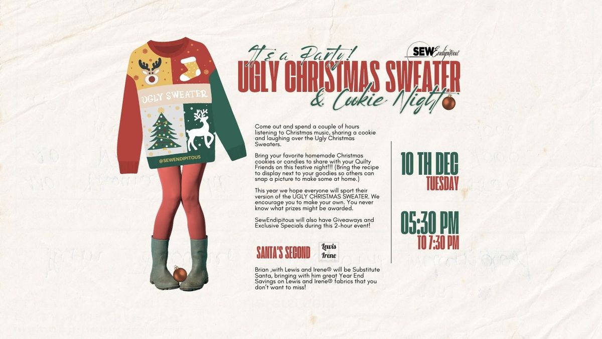 Ugly Christmas Sweater & Cookie Night Holiday Party at SewEndipitous