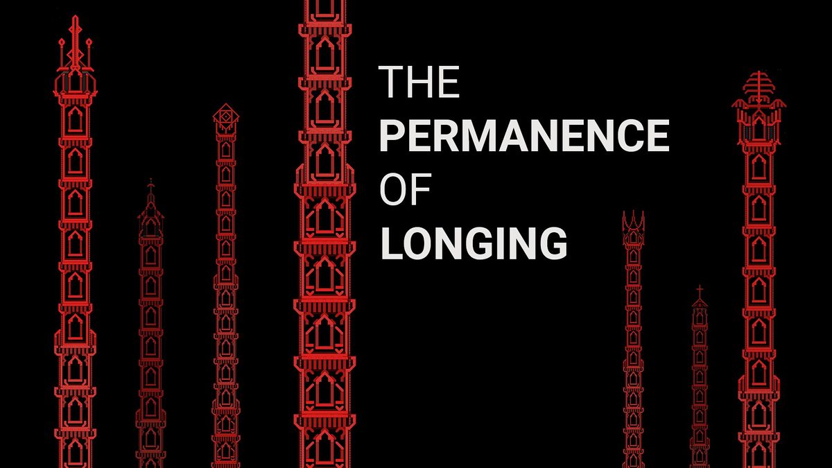 The Permanence of Longing