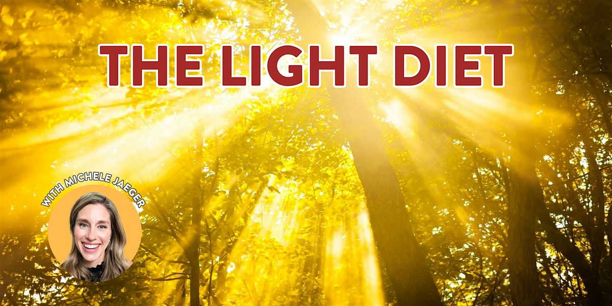 The Light Diet